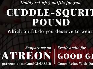 [GoodGirlASMR] Choose Your Outfit, Cuddle, Squirt, or Pound pt1