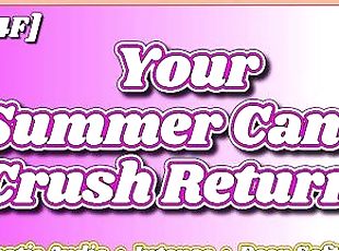 [M4F] Your Summer Came Crush Returns [Erotic Audio ASMR] [Deep Soft Soothing Sexy Voice] [Moans]