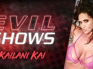 Evil Shows - Kailani Kai, Scene #01