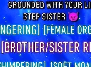 Grounded with your little step sister